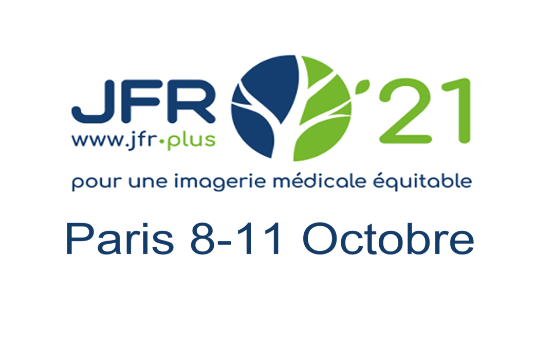 JOURNEES FRANÇAISES DE RADIOLOGIE ‘2021