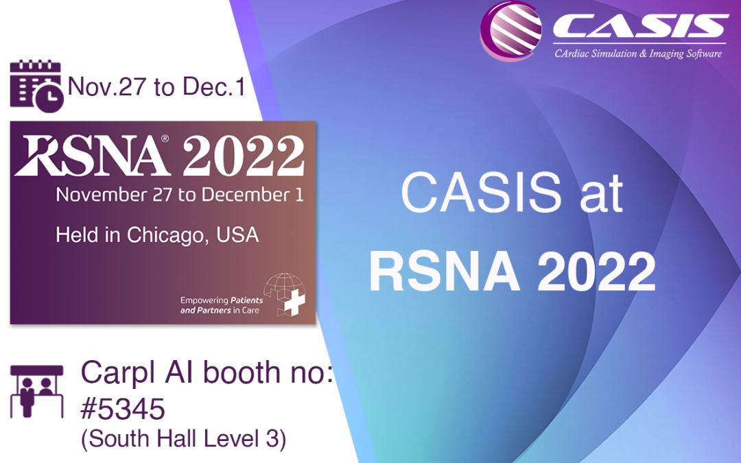 Congrès RSNA2022 à Chicago, USA du 27 nov. au 1 déc.